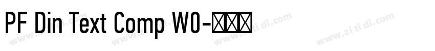 PF Din Text Comp W0字体转换